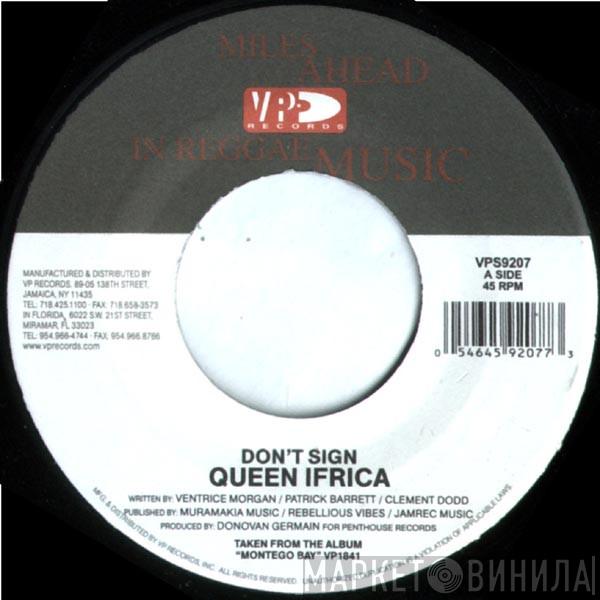 Queen Ifrica - Don't Sign