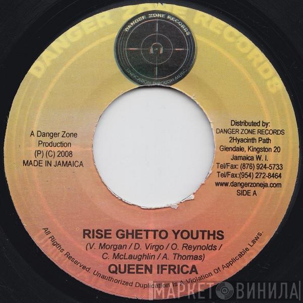 Queen Ifrica - Rise Ghetto Youths