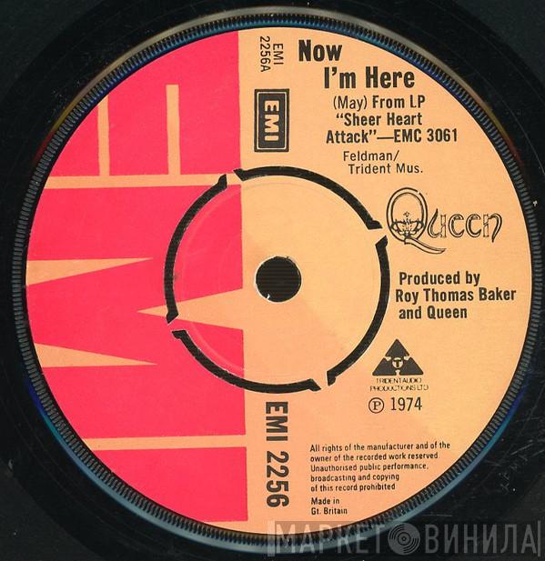 Queen - Now I'm Here