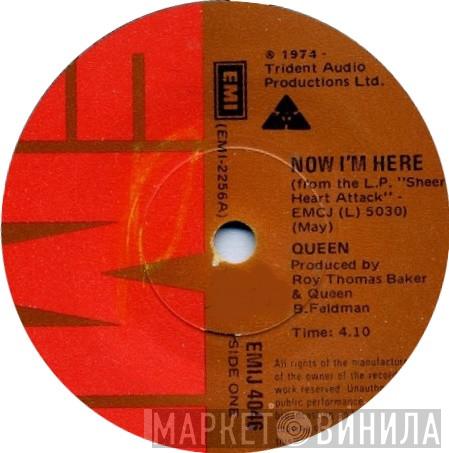  Queen  - Now I'm Here