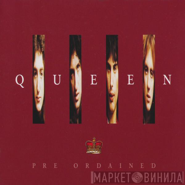 Queen - Pre Ordained