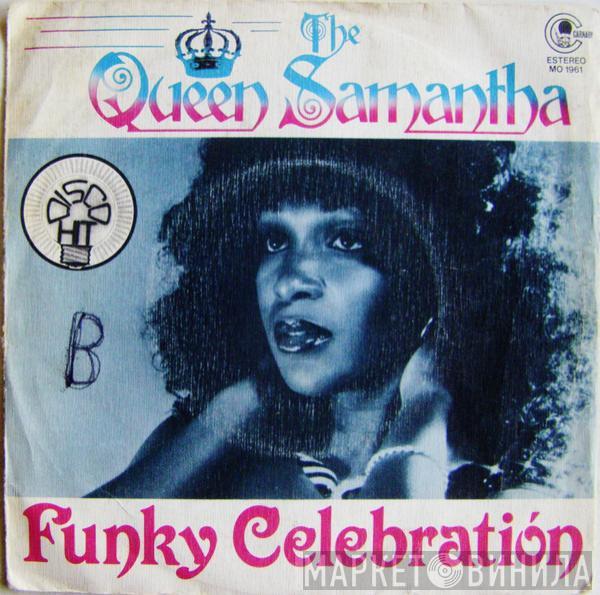 Queen Samantha - Funky Celebration