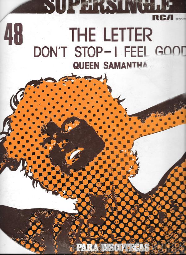 Queen Samantha - The Letter / Don't Stop - I Feel Good