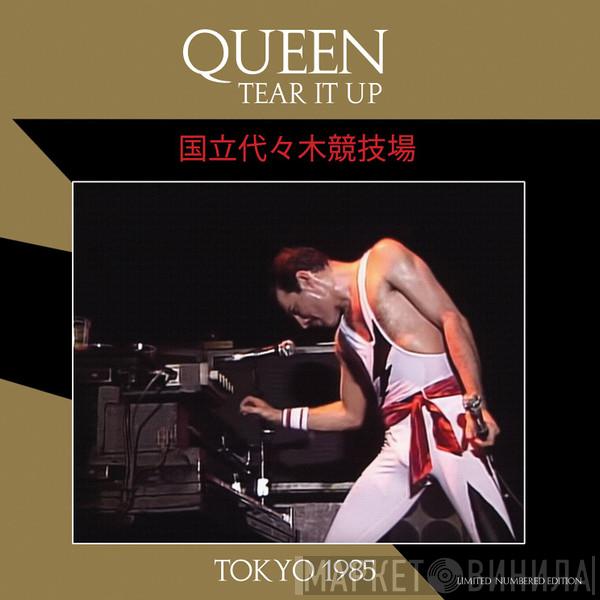 Queen - Tear It Up - Tokyo 1985