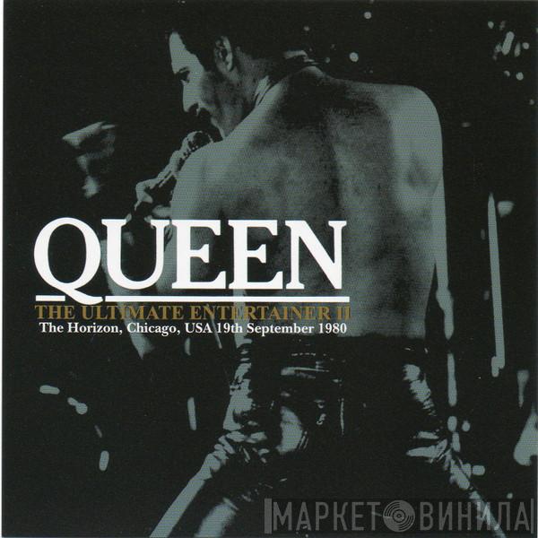 Queen  - The Ultimate Entertainer II