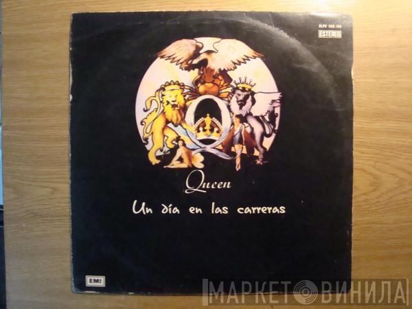  Queen  - Un Dia En Las Carreras