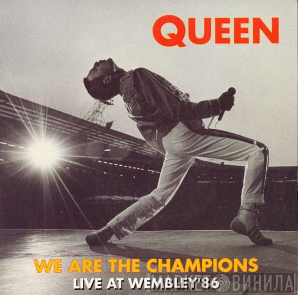  Queen  - We Are The Champions (Live At Wembley '86)