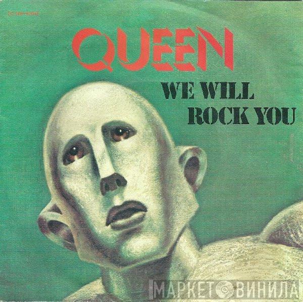  Queen  - We Will Rock You