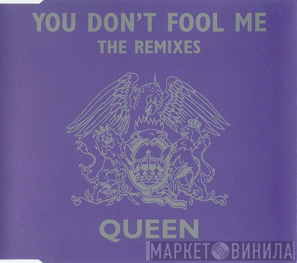 Queen - You Don't Fool Me (The Remixes)