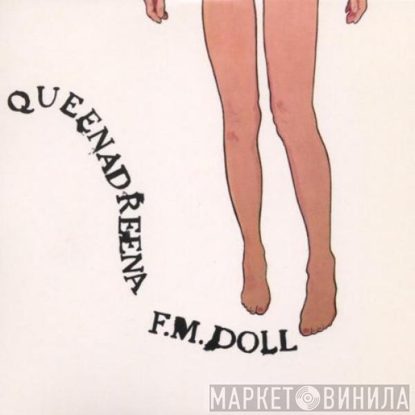 Queenadreena - F.M. Doll