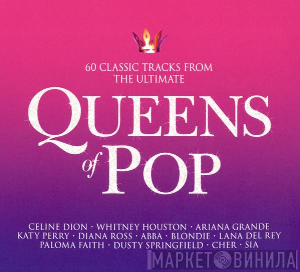  - Queens Of Pop (60 Classic Tracks From The Ultimate Queens Of Pop)