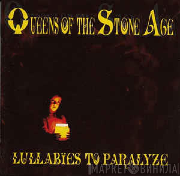  Queens Of The Stone Age  - Lullabies To Paralyze