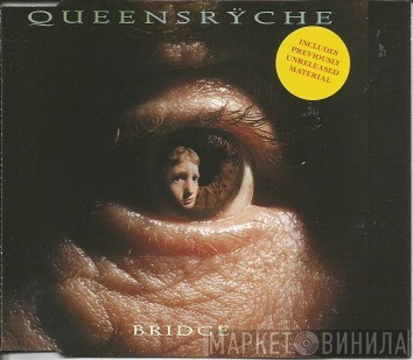  Queensrÿche  - Bridge