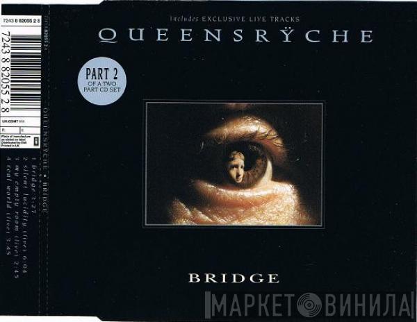  Queensrÿche  - Bridge