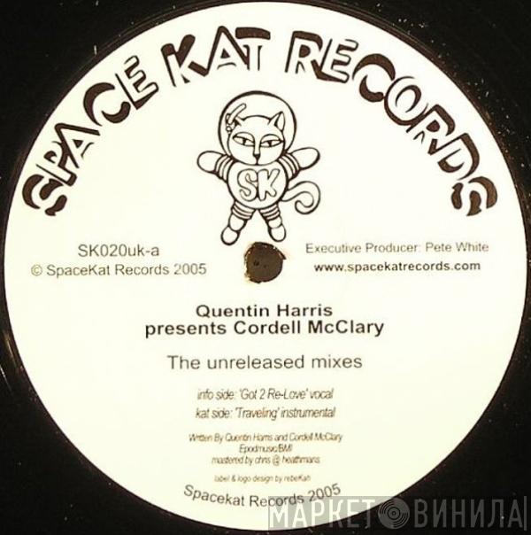 Quentin Harris, Cordell McClary - The Unreleased Mixes