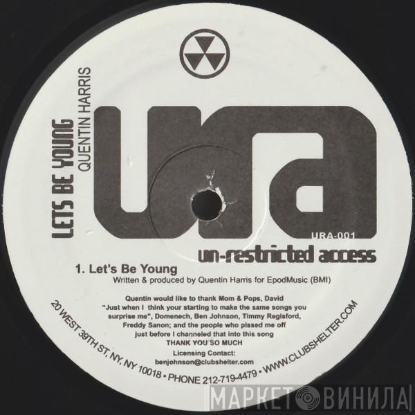 Quentin Harris - Let's Be Young