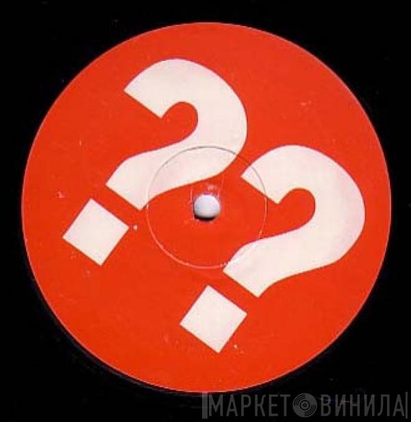 Question Mark  - ?? (Volume 2)
