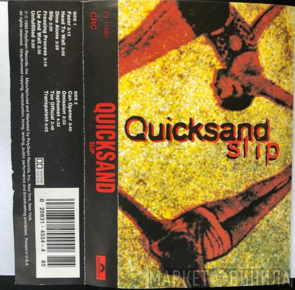  Quicksand   - Slip