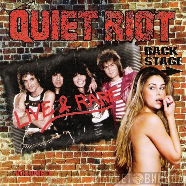 Quiet Riot - Live & Rare  VOL.1