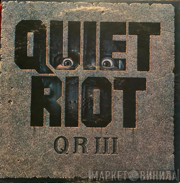  Quiet Riot  - QR III