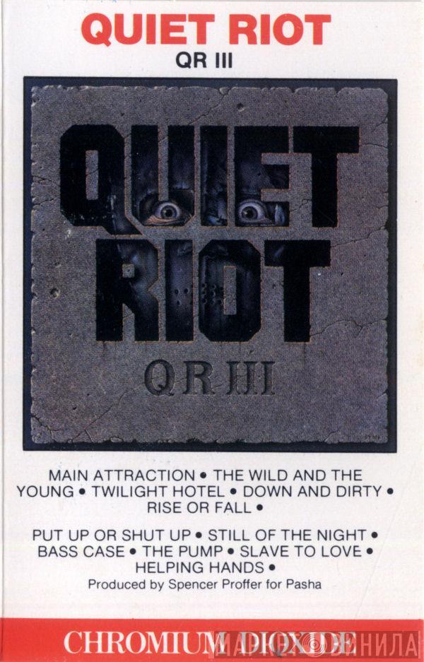  Quiet Riot  - QR III