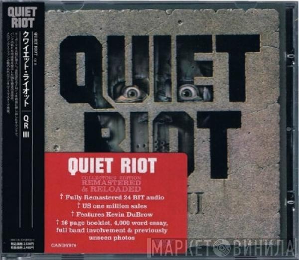  Quiet Riot  - QR III