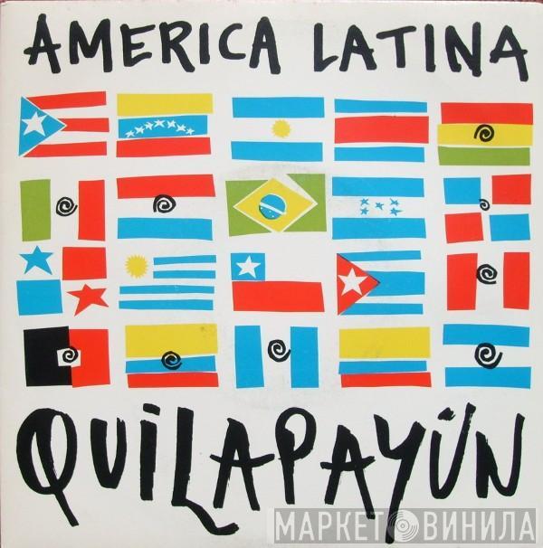 Quilapayún - America Latina