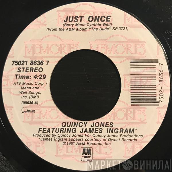Quincy Jones, James Ingram - Just Once / One Hundred Ways