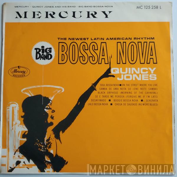  Quincy Jones And His Orchestra  - Big Band Bossa Nova