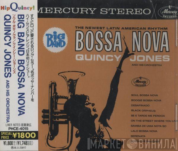  Quincy Jones And His Orchestra  - Big Band Bossa Nova