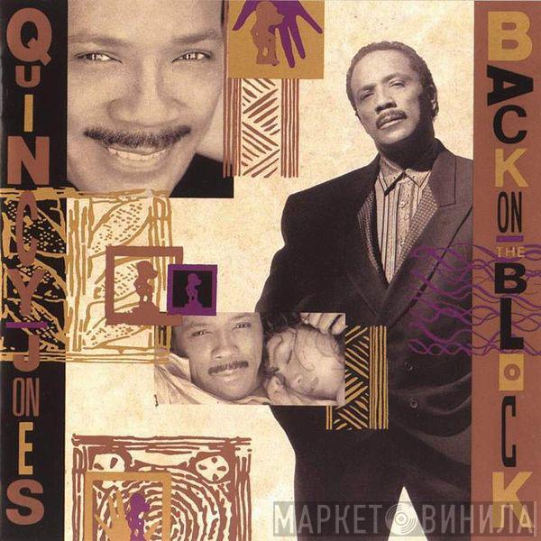  Quincy Jones  - Back On The Block