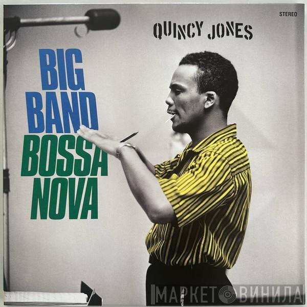 Quincy Jones - Big Band Bossa Nova