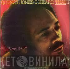  Quincy Jones  - I Heard That!!