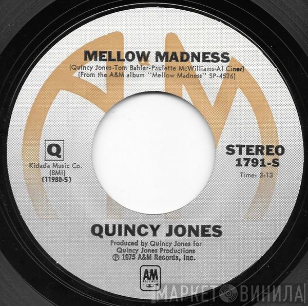 Quincy Jones - Mellow Madness / Paranoid