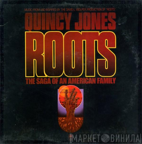 Quincy Jones - Roots (The Saga Of An American Family)