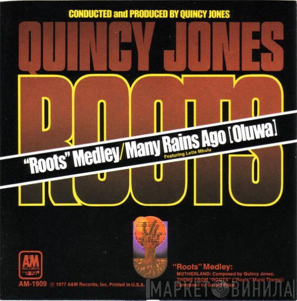 Quincy Jones - Roots Medley / Many Rains Ago (Oluwa)