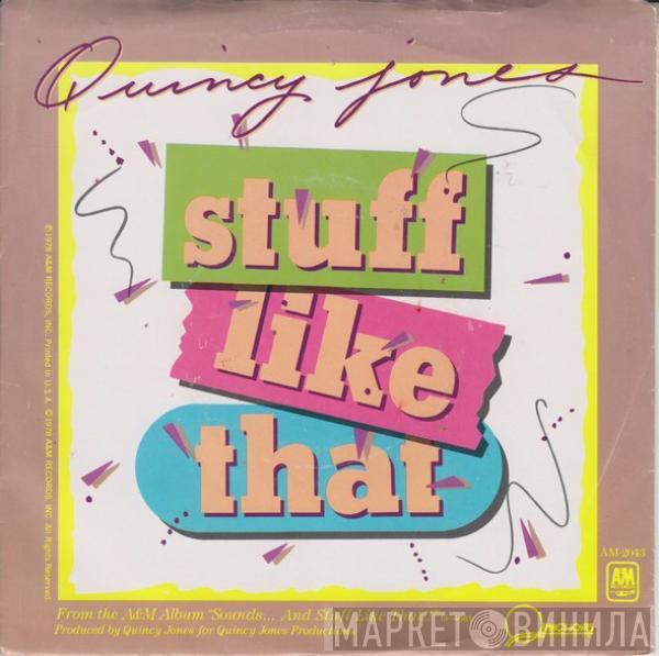 Quincy Jones - Stuff Like That