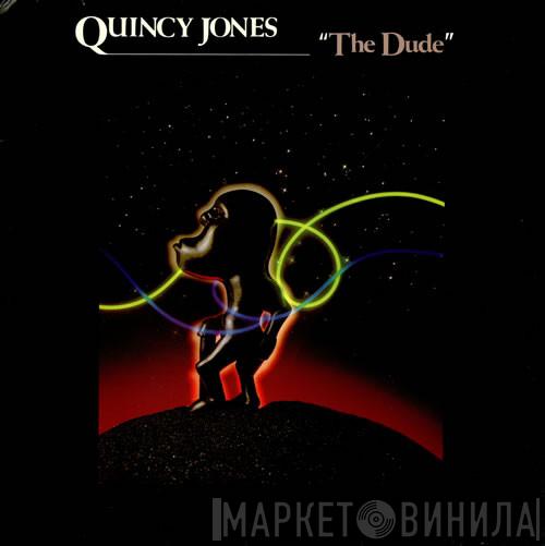  Quincy Jones  - The Dude