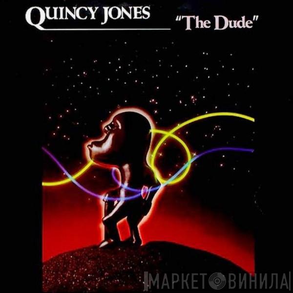  Quincy Jones  - The Dude