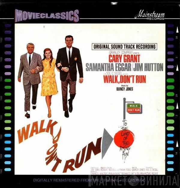 Quincy Jones - Walk, Don't Run - Original Sound Track Recording