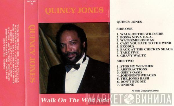 Quincy Jones - Walk On The Wild Side