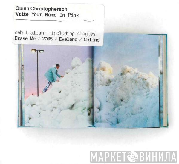 Quinn Christopherson - Write Your Name In Pink