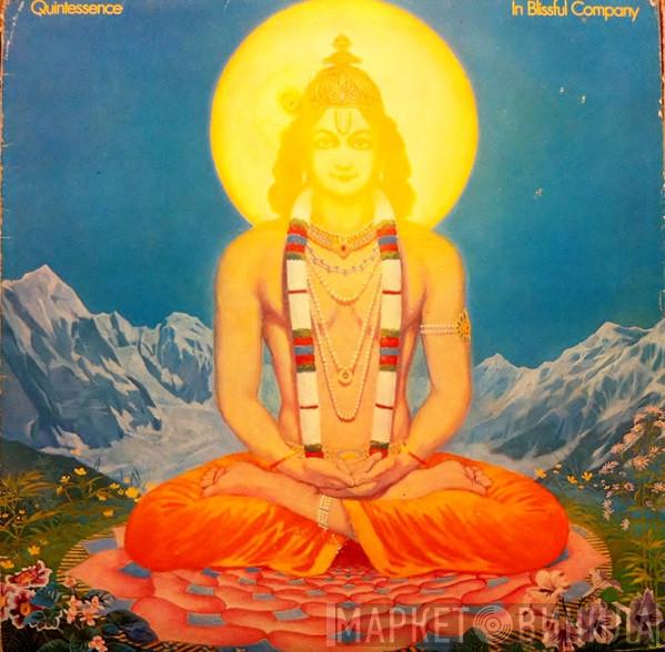  Quintessence   - In Blissful Company