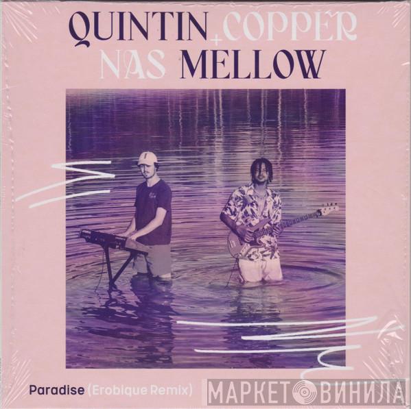 Quintin Copper, Nas Mellow - Paradise (Erobique Remix)