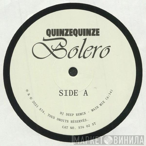 QuinzeQuinze - Bolero