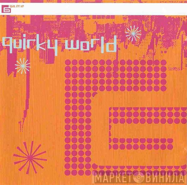  - Quirky World