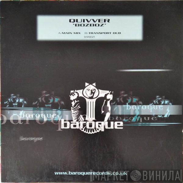 Quivver - Bozboz