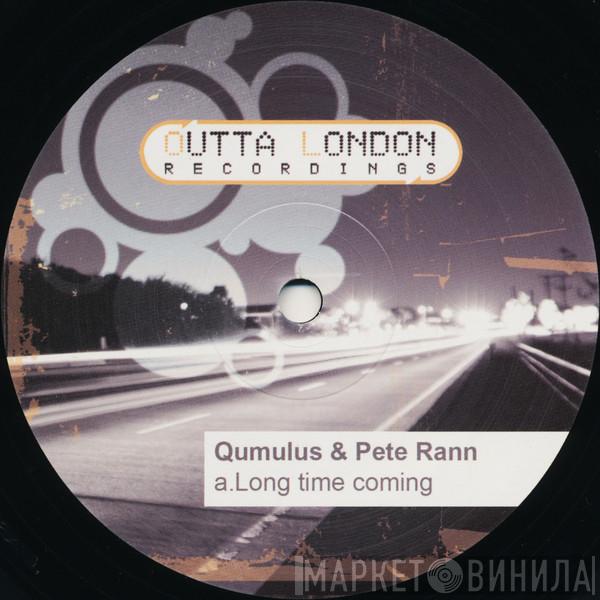 Qumulus, Pete Rann - Long Time Coming / Bela Cadencia