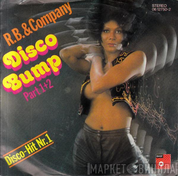 R. B. & Company - Disco Bump