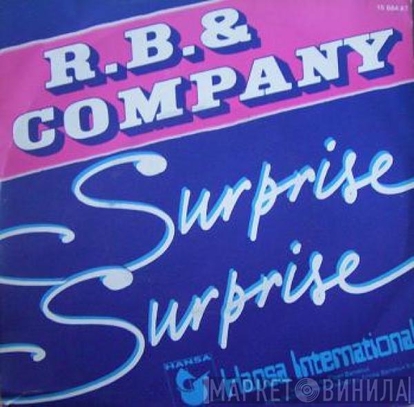 R. B. & Company - Surprise, Surprise